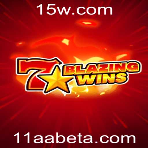 Descubra as Aventuras do Jogo BlazingWins na Plataforma 11AAbet
